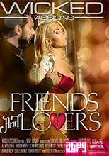 FRIENDS AND LOVERS