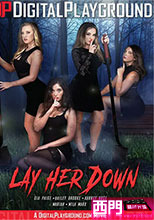 LAY HER DOWN