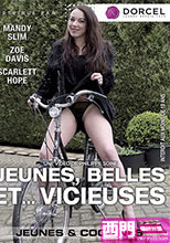JEUNES, BELLES ET… VICIEUSES