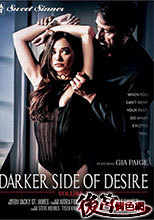 DARKER SIDE  OF  DESIRE