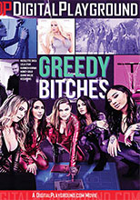 Greedy Bitches